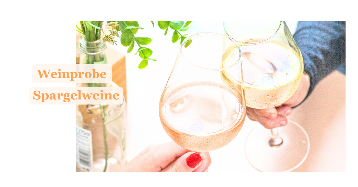 AUSGEBUCHT Offene Weinprobe: Spargelweine